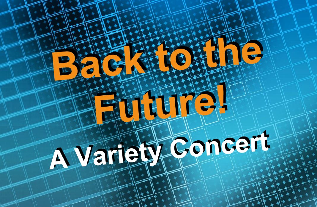 IRSC presents Back to the Future! - a variety concert