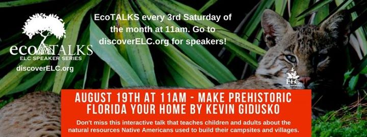 EcoTALKS - Make Prehistoric FL your Home by Kevin Gidusko