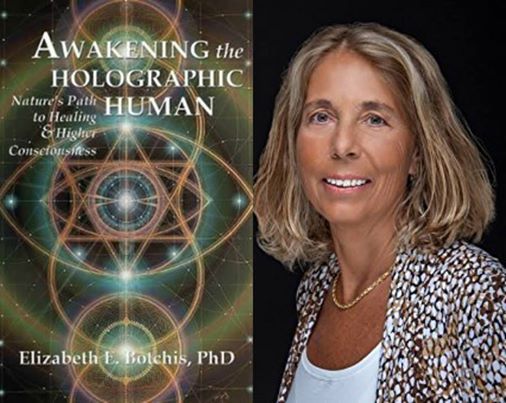 Lilli Botchis, PhD presents Awakening the Holographic Human