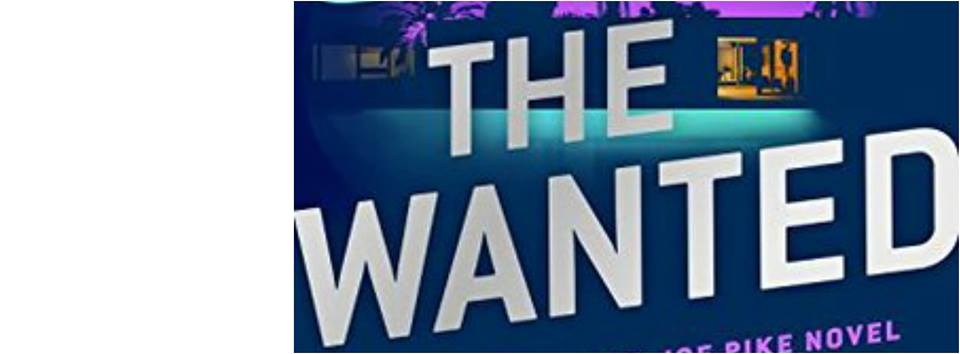 Robert Crais presents The Wanted