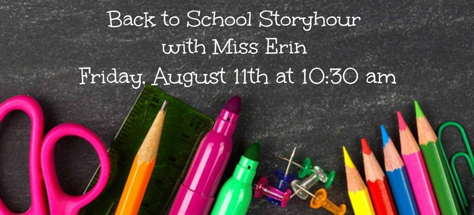 Back to School Storyhour with Miss Erin