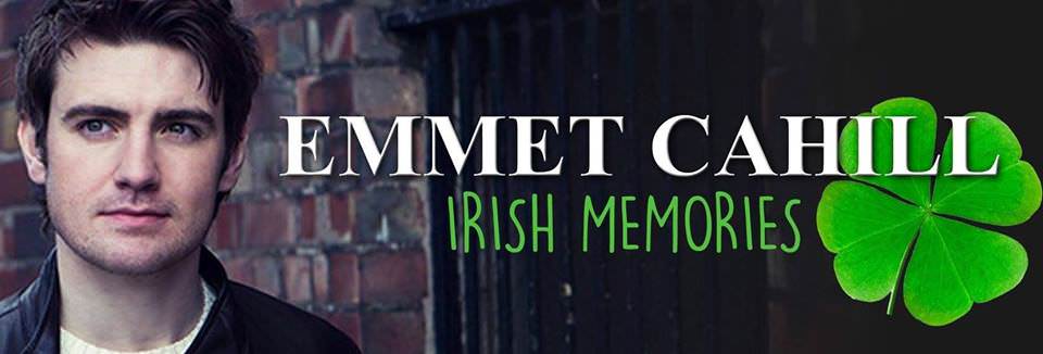 Emmet Cahill: Irish Memories