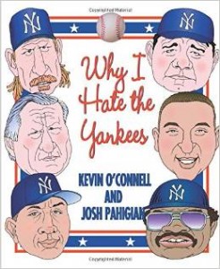 Why I Hate the Yankees