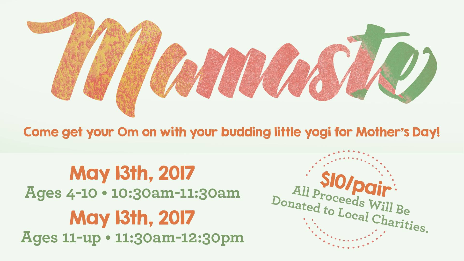 Mamaste, Mother's Day Yoga!