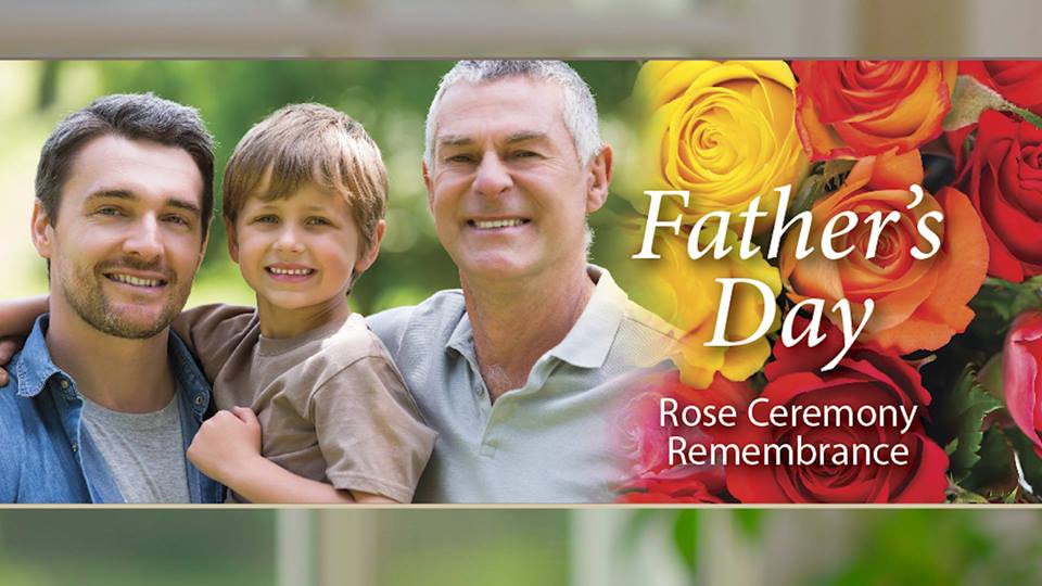 Father's Day Rose Ceremony Remembrance