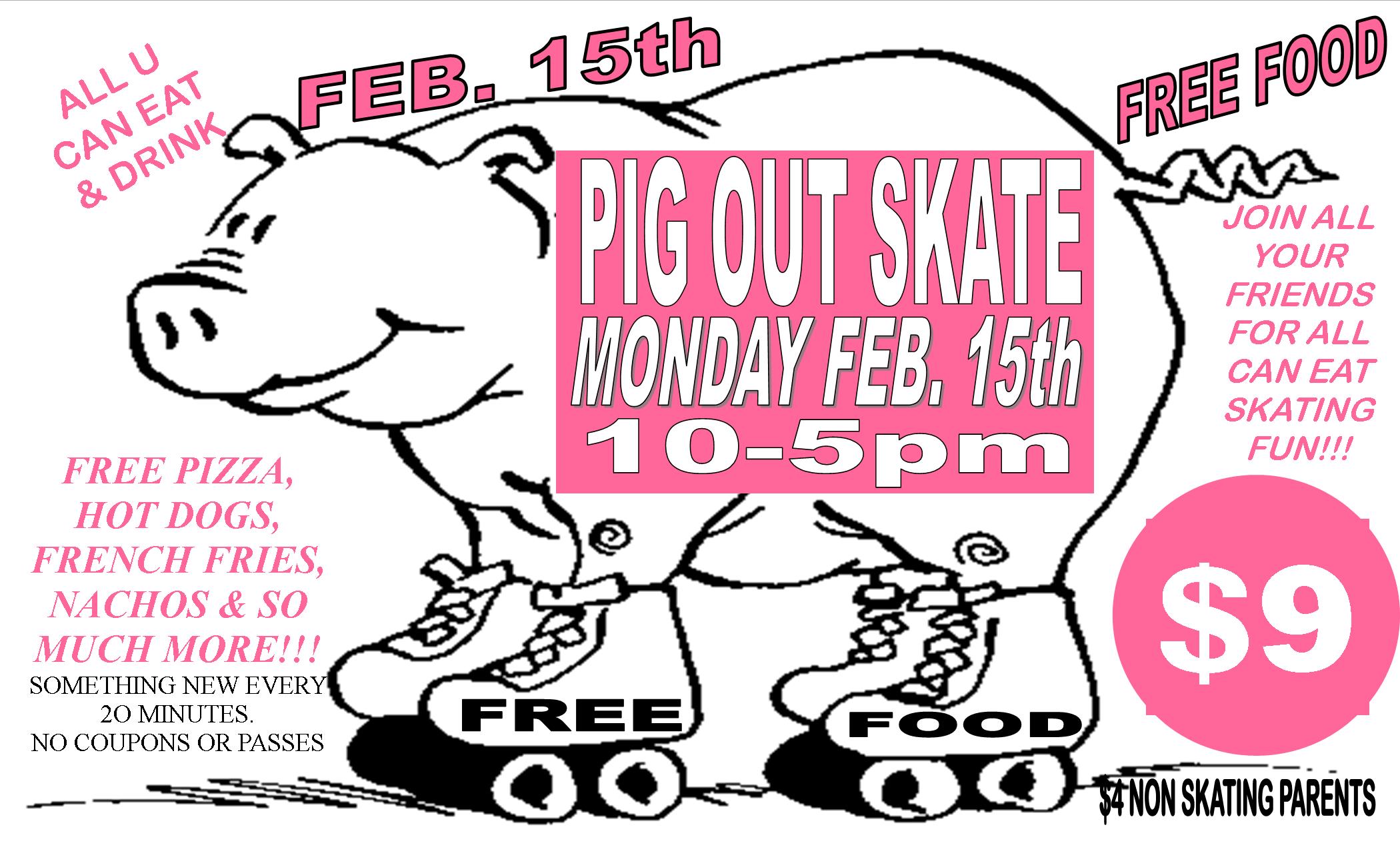 Pig Out Skate