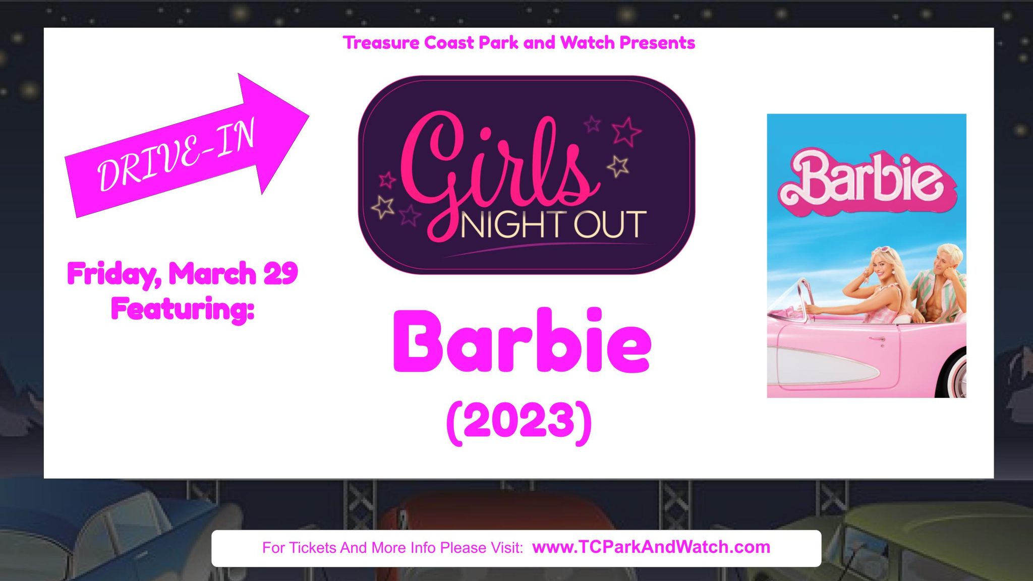 Friday Night Drive In Movie Nights | Barbie - Vero Vine