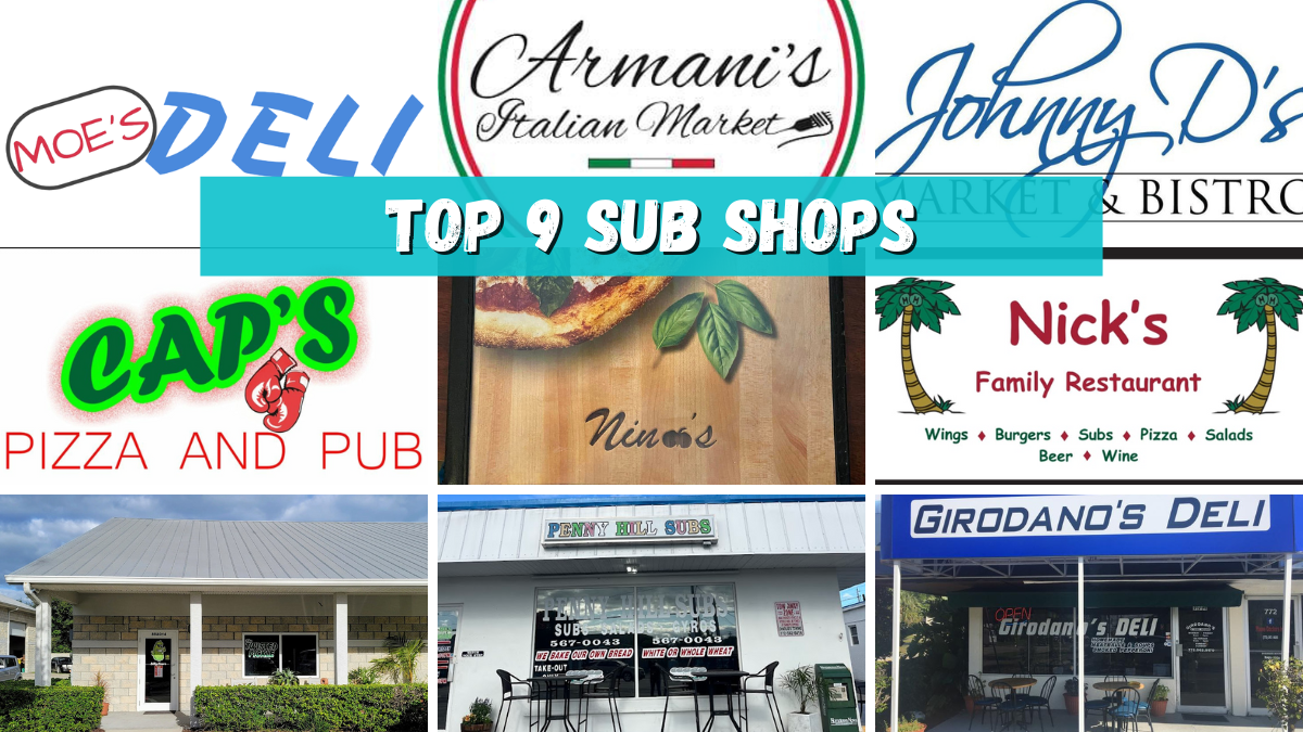 Featured image for “Top 9 Sub Shops in Vero Beach, Florida”