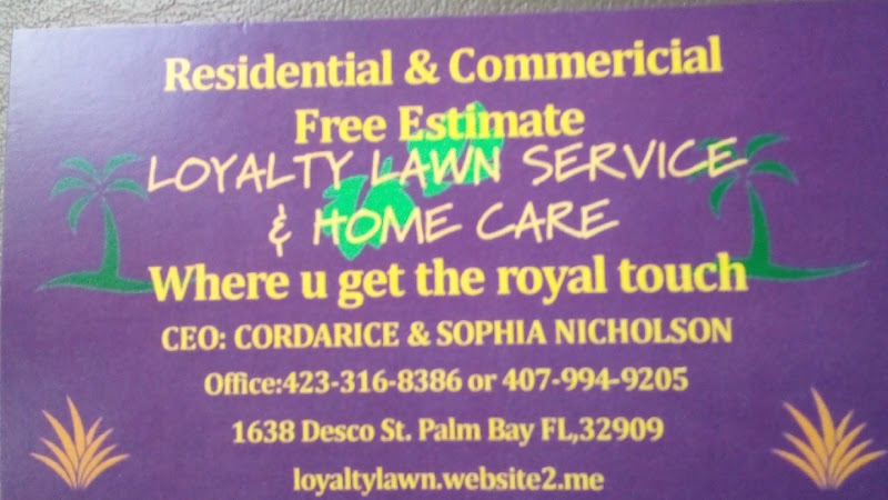 Loyalty Lawn Service and Home Care Loyalty Lawn Service and Home Care