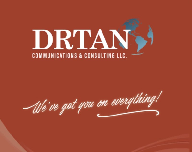 DRTAN Communications & Consulting LLC. DRTAN Communications & Consulting LLC.